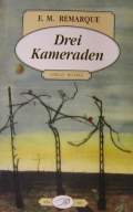 Remarque E. M. «Drei Kameraden. (��� ��������)»