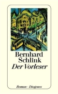 Schlink Bernhard «Der Vorleser»