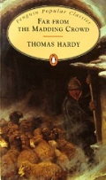 Hardy T. «Far from the Madding Crowd»