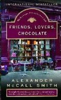 McCall Smith A. «Friends, Lovers, Chocolate»