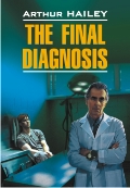 Hailey Arthur «Final Diagnosis»