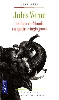 Verne J. «Le tour du monde en quatre-vingts jours»