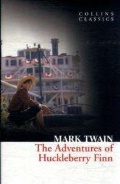 Twain M. «The Adventures of Huckleberry Finn»