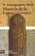 Montgomery Watt «Historia de la Espana islamica»