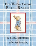 Thompson Emma «Further Tale of Peter Rabbit»