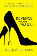 Weisberger Lauren «Revenge Wears Prada: The Devil Returns»