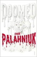 Palahniuk Chuck «Doomed»