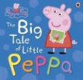  «Peppa Pig: The Big Tale of Little Peppa»
