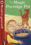  «The Magic Porridge Pot»