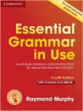 Murphy Raymond «Essential Grammar in Use with Answers and Interactive eBook: A Self-Study Reference and Practice Book for Elementary Learners of English»