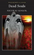 Gogol Nikolai Vasilievich «Dead Souls»