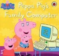  «Peppa Pig''s: Family Computer»