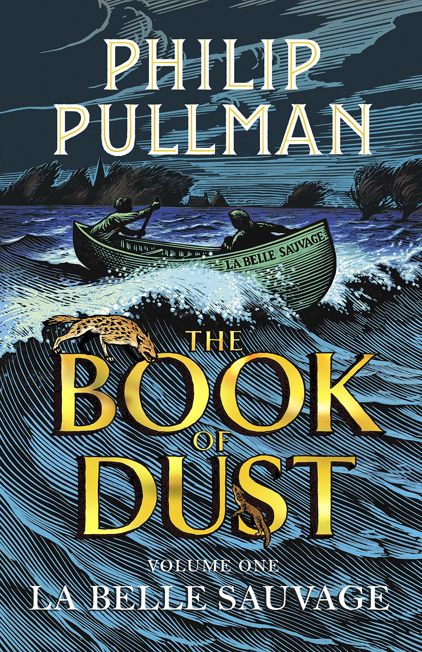 Pullman Philip «La Belle Sauvage: The Book of Dust. Volume 1»