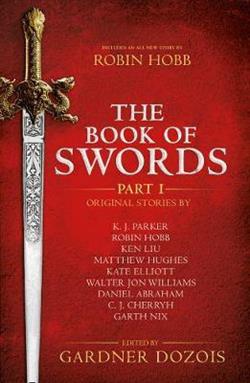 Martin George R. R. «Book of Swords: Part 1»